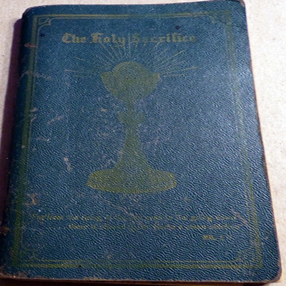 1941 The Holy Sacrifice Father Leo Rowland Book
